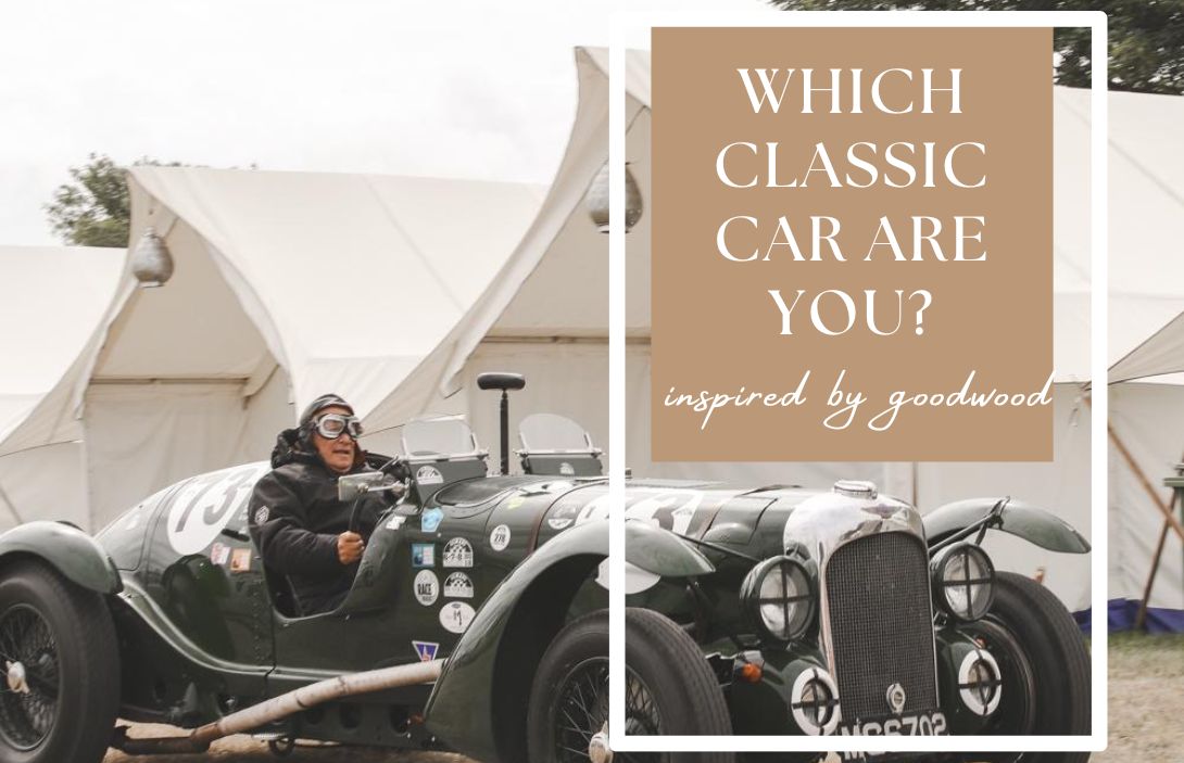 Looking Goodwood, Baby: Which Classic Car Are You?