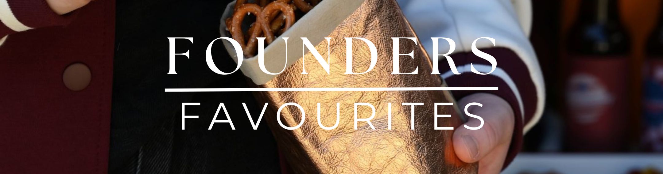 Founders Favourites