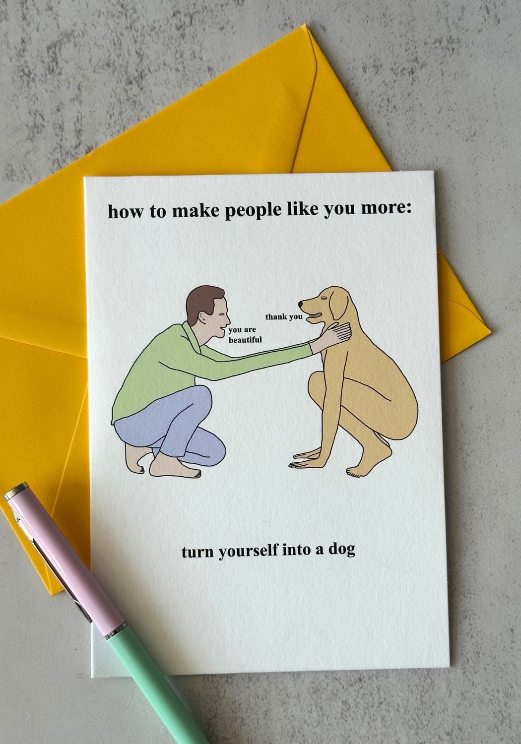 Be a Dog Greetings Card