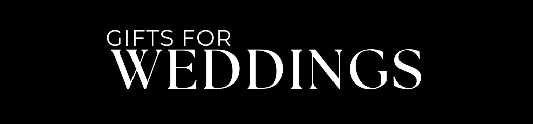 Wedding Gifts