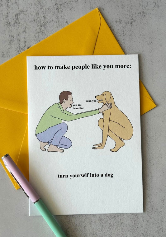 Be a Dog Greetings Card