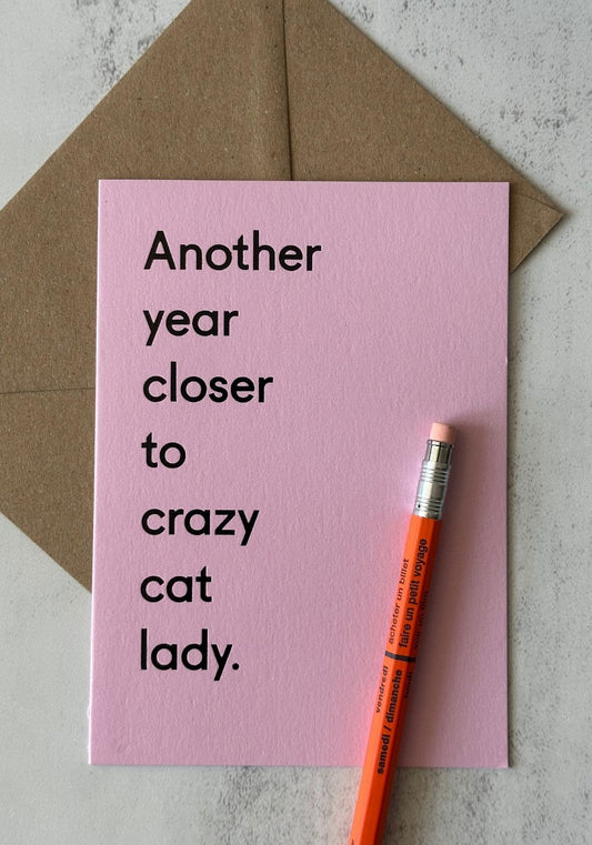 Crazy Cat Lady Birthday Card