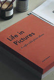 Life in Pictures Photo Album