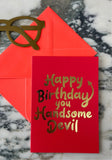 Handsome Devil Greetings Card