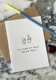 The Big P*nis Greetings Card