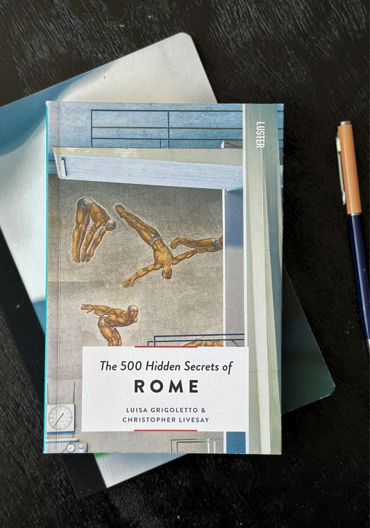 The 500 Hidden Secrets of Rome Book