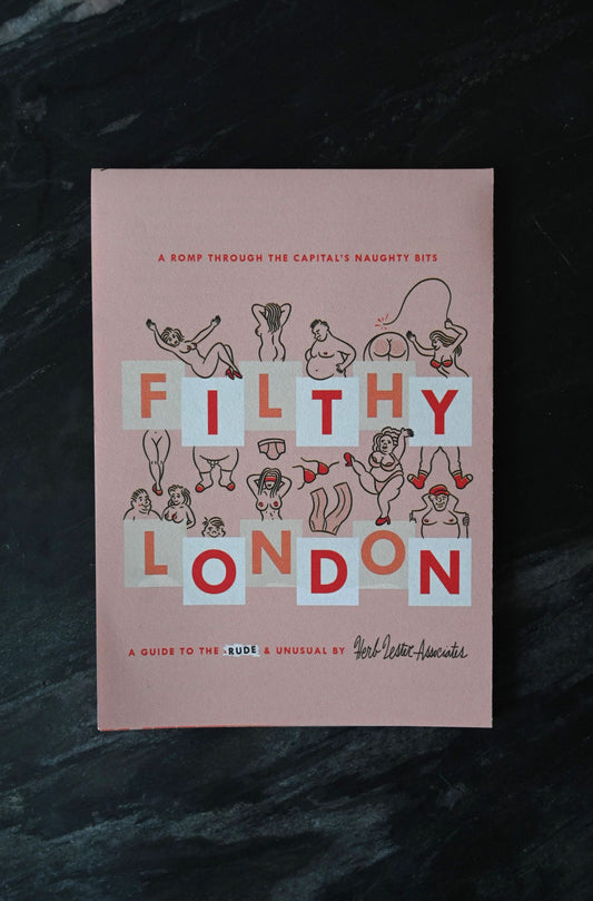 Filthy London Guide